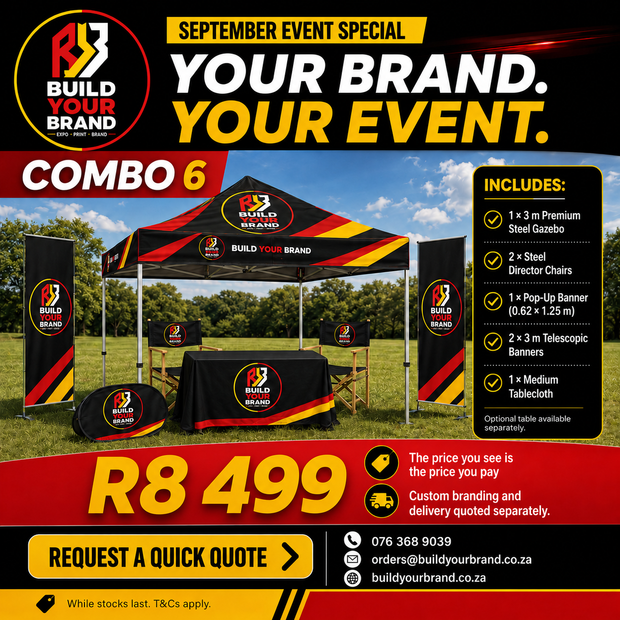 Build Your Brand Combo 6 with a 3 metre premium steel gazebo, director chairs, pop-up banner, telescopic banners and a medium tablecloth